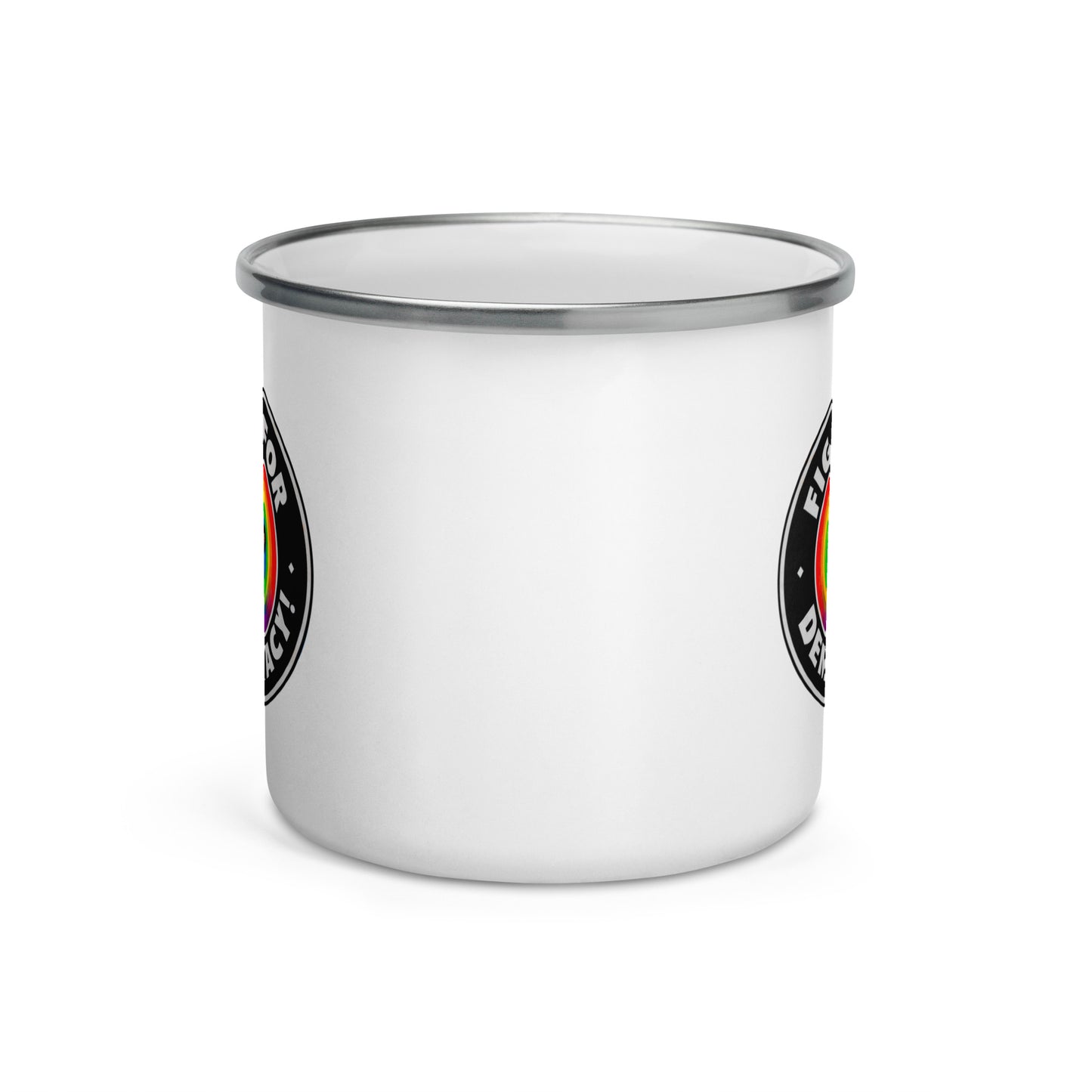"Fight for demoracy!" - Emaille-Tasse