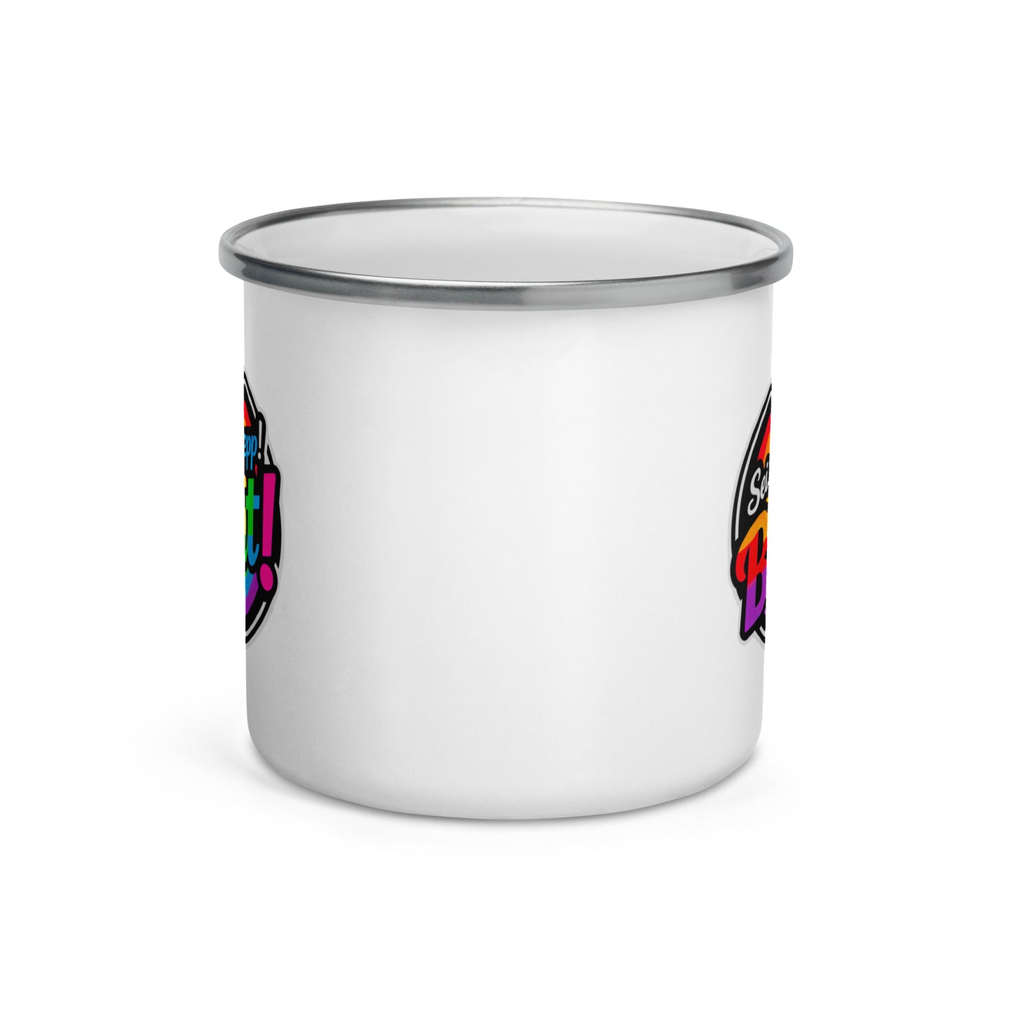 "Sei kein Depp, sei Bunt!" - Emaille-Tasse