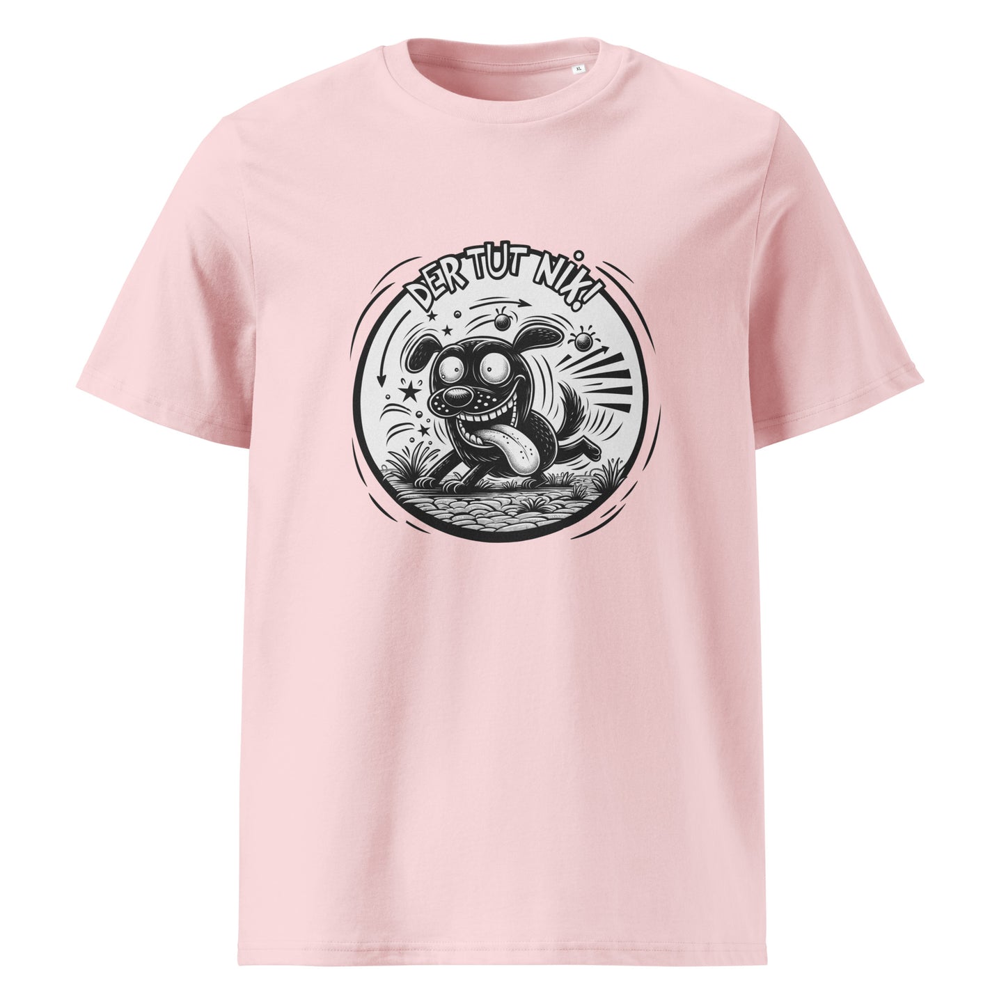 "Der tut nix!" #1 - Unisex Bio-Baumwoll-T-Shirt - in 6 Farben