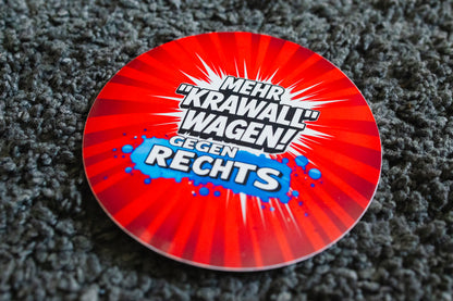 Sticker "Mehr *Krawall* wagen gegen Rechts!" [rund, 9,5cm] (25/50/100 St.) (Kopie)
