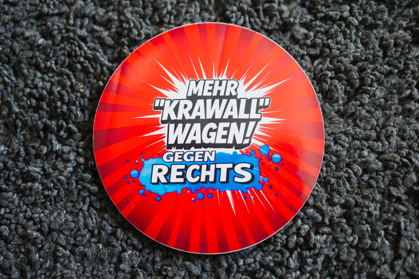 Sticker "Mehr *Krawall* wagen gegen Rechts!" [rund, 9,5cm] (25/50/100 St.) (Kopie)