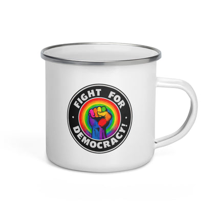 "Fight for demoracy!" - Emaille-Tasse
