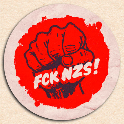 Sticker "FCK NZS!" Fist [rund, 9,5 cm] (25/50/100 Stk.)