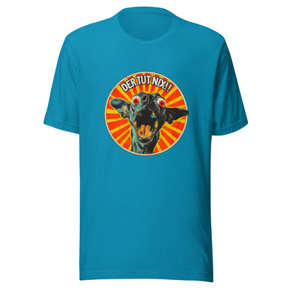 "Der tut nix!" #3 - Unisex-T-Shirt - Aqua